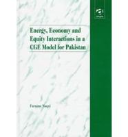 Energy, Economy, and Equity Interactions in a CGE Model for Pakistan