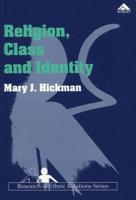 Religion, Class and Identity