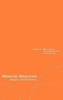 Material Memories: Design and Evocation