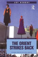 The Orient Strikes Back : A Global View of Cultural Display