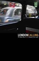 London Calling: The Middle Classes and the Remaking of Inner London