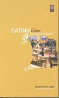 Eating Out in Europe: Picnics, Gourmet Dining and Snacks Since the Late Eighteenth Century