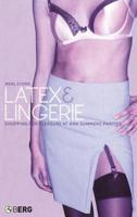 Latex and Lingerie: Shopping for Pleasure at Ann Summers Parties