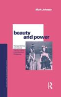 Beauty and Power : Transgendering and Cultural Transformation in the Southern Philippines