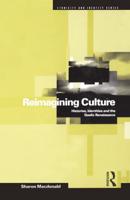 Reimagining Culture : Histories, Identities and the Gaelic Renaissance