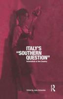 Italy's 'Southern Question': Orientalism in One Country