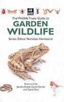 The Wildlife Trusts Guide to Garden Wildlife