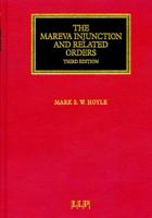 The Mareva Injunction and Related Orders