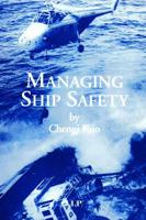 Managing Ship Safety