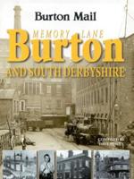 Memory Lane Burton and South Derbyshire
