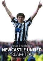 Peter Beardsley's Newcastle United Dream Team