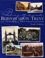 Burton on Trent on Postcards and Photographs