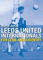 Leeds United Internationals