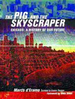 The Pig and the Skyscraper