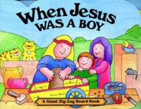When Jesus Was a Boy