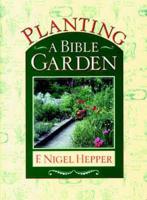 Planting a Bible Garden