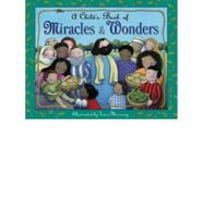 A Child's Book of Miracles & Wonders