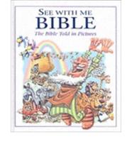 See With Me Bible