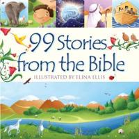 99 Stories from the Bible