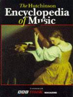 The Hutchinson Encyclopedia of Music