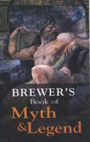 Brewer's Book of Myth & Legend
