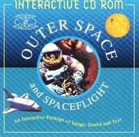 Outer Space and Spaceflight