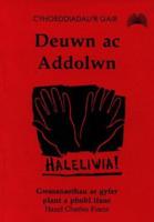 Deuwn Ac Addolwn