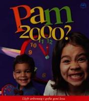 Pam 2000?