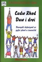 Cadw Rhod Duw I Droi