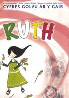 Ruth : Teulu Newydd Ruth