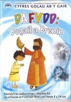 Dafydd : Bugail a Brenin