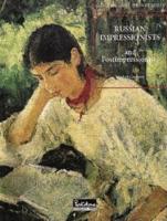 Russian Impressionists and Postimpressionists