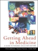 Getting Ahead in Medicine