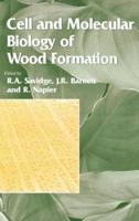 Cell and Molecular Biology of Wood Formation