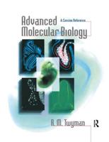 Advanced Molecular Biology: A Concise Reference