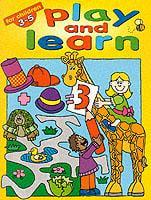 Play and Learn. Age 3-5