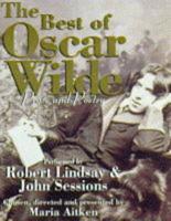 The Best of Oscar Wilde. Prose and Poetry
