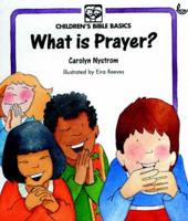 What Is Prayer?