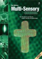 Multi-Sensory Church