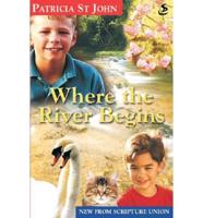 Where the River Begins