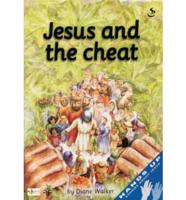 Jesus and the Cheat