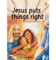 Jesus Puts Things Right