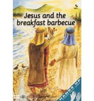 Jesus and the Breakfast Barbecue