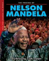 The Freeing of Nelson Mandela