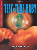 The First Test-Tube Baby