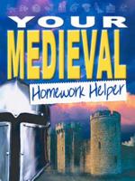 Your Medieval Homework Helper