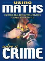 Using Maths. Solve a Crime