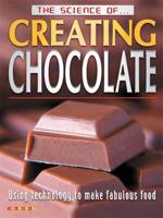 The Science of Creating Chocolate