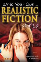 Write Your Own Realistic Fiction Stories