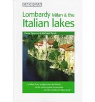 Lombardy, Milan & The Italian Lakes